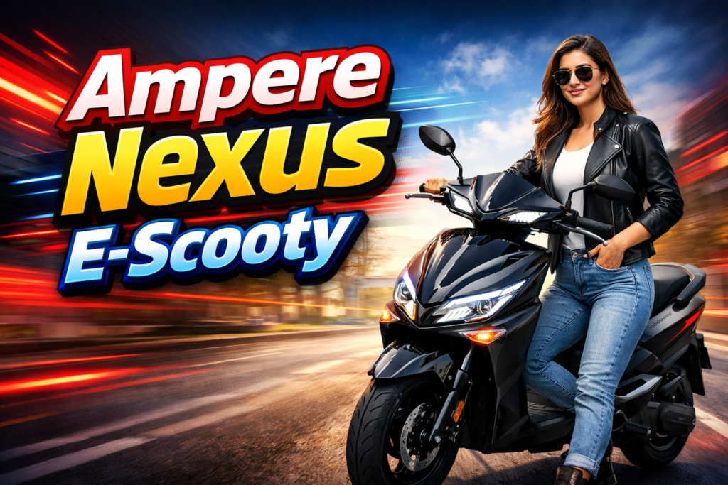 Ampere Nexus E-Scooty : 