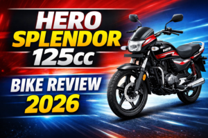 Hero Splendor 125cc Bike Review 2026: Price, Mileage, Features & Performance
