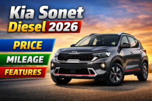 Kia Sonet Diesel 2026: Price, Mileage, Features & Why It’s the Best Diesel Compact SUV in India