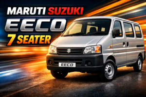 Maruti Suzuki Eeco 7 Seater: Price, Mileage, Features & Specifications in India