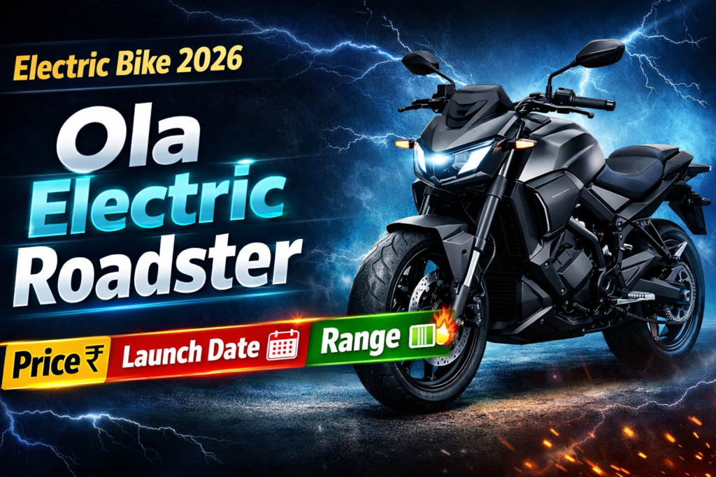 Ola Electric Roadster: Price, Launch Date, Features & Range Details in India