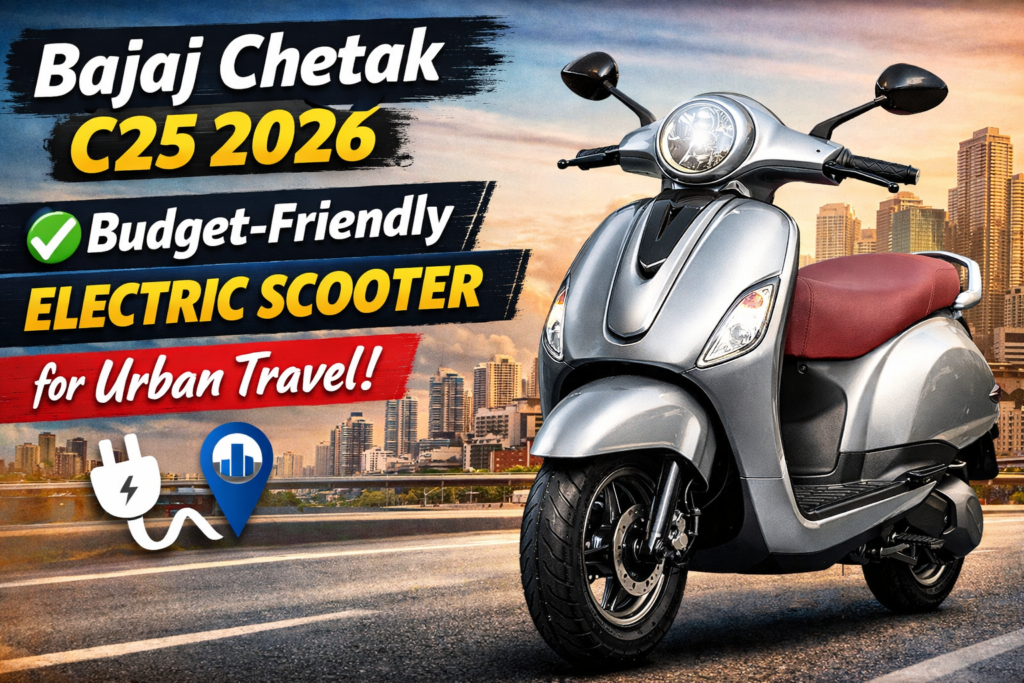 Bajaj Chetak C25 2026: Budget-Friendly Electric Scooter for Urban Travel