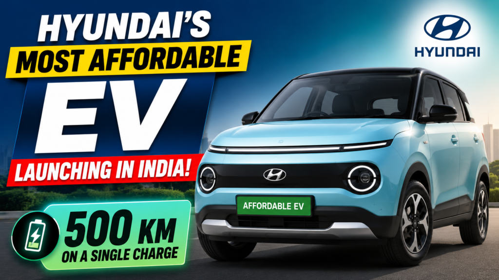 Hyundai Is Launching Its Most Affordable EV Ever in India — 500 KM Range on a Single Charge