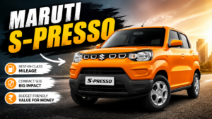 Maruti S-Presso: India’s Cheapest Car That Punches Above Its Price Tag