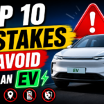 Top 10 Mistakes to Avoid While Buying an EV
